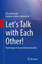 Let's Talk with Each Other!: Psychology of Successful Conversation