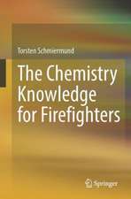 The Chemistry Knowledge for Firefighters