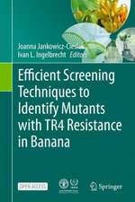 Efficient Screening Techniques to Identify Mutants with TR4 Resistance in Banana: Protocols