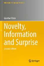 Novelty, Information and Surprise