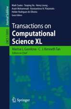 Transactions on Computational Science XL