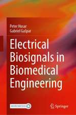 Electrical Biosignals in Biomedical Engineering: Medical Sensors, Measurement Technology and Signal Processing