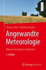 Angewandte Meteorologie: Mikrometeorologische Methoden