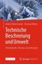 Technische Beschneiung und Umwelt