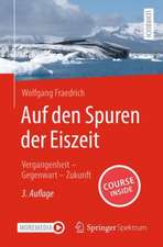 Auf den Spuren der Eiszeit
