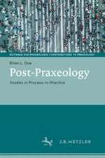 Due, B: Post-Praxeology