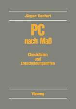 PC nach Maß: Checklisten und Entscheidungshilfen