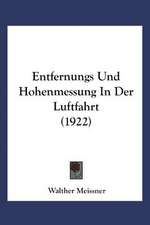 Entfernungs- und Höhenmessung in der Luftfahrt