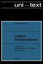 Laplace-Transformationen: Lehrbuch für Elektrotechniker und Physiker ab 5. Semester