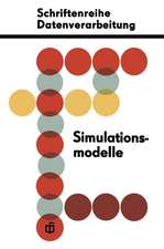 Simulationsmodelle für ökonomisch-organisatorische Probleme