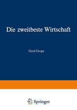 Die zweitbeste Wirtschaft: Utopien und reelle Chancen in der modernen Wirtschaft