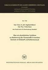 Über ein physikalisches Verfahren zur Bestimmung des Wasserstoffs im ternären Gemisch mit Stickstoff und Kohlenmonoxyd