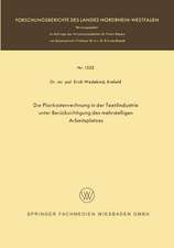 Die Plankostenrechnung in der Textilindustrie unter Berücksichtigung des mehrstelligen Arbeitsplatzes