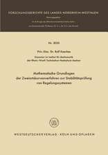 Mathematische Grundlagen der Zweiortskurvenverfahren zur Stabilitätsprüfung von Regelungssystemen