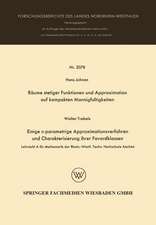 Räume stetiger Funktionen und Approximation auf kompakten Mannigfaltigkeiten: Einige n-parametrige Approximationsverfahren und Charakterisierungen ihrer Favardklassen