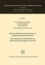 Über den Mechanismus der Zersetzung von Azetylen-Azetondampf-Gemischen: Untersuchungen über die Methoden zur Bestimmung der Gasausbeute von Karbid