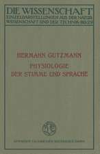 Physiologie der Stimme und Sprache