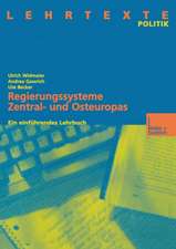 Regierungssysteme Zentral- und Osteuropas: Ein einführendes Lehrbuch