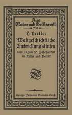Weltgeschichtliche Entwicklungslinien vom 19. zum 20. Jahrhundert in Kultur und Politik