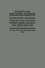 Studien zum Antiken Synkretismus aus Iran und Griechenland