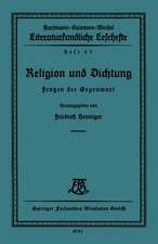 Religion und Dichtung: Fragen der Gegenwart