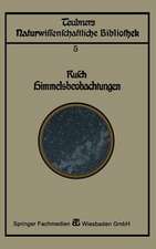 Himmelsbeobachtung mit bloßem Auge: zugleich eine Einleitung in die Methoden und Ergebnisse der Astronomie