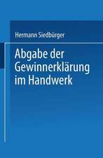 Abgabe der Gewinnerklärung im Handwerk: Gewinnprüfung, Preissenkung und Gewinnabführung