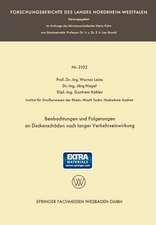 Beobachtungen und Folgerungen an Deckenschäden nach langer Verkehrseinwirkung: Auszug aus dem Abschlußbericht über die Versuchsstrecke B 60 [13]