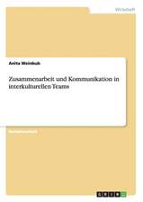 Zusammenarbeit und Kommunikation in interkulturellen Teams