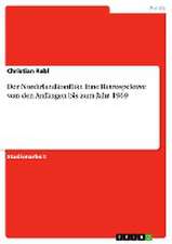 Der Nordirlandkonflikt. Eine Retrospektive von den Anfängen bis zum Jahr 1969