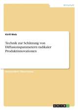 Technik zur Schätzung von Diffusionsparametern radikaler Produktinnovationen