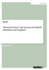 "Können-Lernen" und "Lernen am Modell". Definition und Vergleich