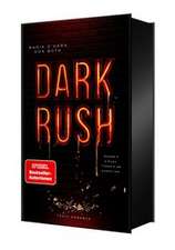 Dark Rush
