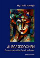 AUSGESPROCHEN