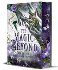 The Magic beyond
