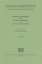 Wiener Zeitschrift Fur die Kunde Sudasiens Und Archiv Fur Indische Philosophie