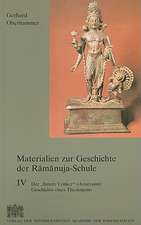 Materialien Zur Geschichte der Ramanuja-Schule IV