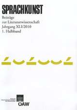 Sprachkunst Beitrage Zur Literaturwissenschaft Jahrgang 41/2010 1. Halbband