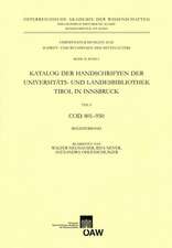 Katalog Der Handschriften Der Universiats- Und Landesbibliothek Tirol in Innsbruck. Teil 9