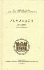 Almanach Der Akademie Der Wissenschaften / Almanach 163./164. Jahrgang 2013/2014