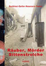 Räuber, Mörder, Sittenstrolche