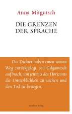 Die Grenzen der Sprache