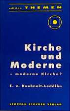 Kirche und Moderne: moderne Kirche?