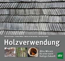 Holzverwendung