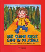 Der kleine Riese geht in die Schule (Buch+CD)