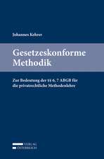 Gesetzeskonforme Methodik