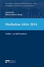 Mediation Aktiv 2014