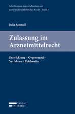 Zulassung im Arzneimittelrecht