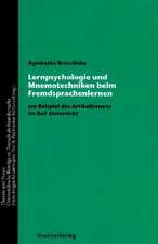 Lernpsychologie und Mnemotechniken beim Fremdsprachenlernen