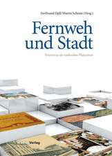 Fernweh und Stadt